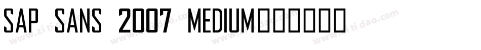 SAP Sans 2007 Medium字体转换